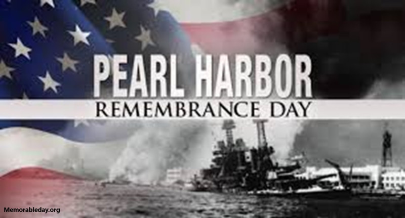 Remembering the Infamous Day: Pearl Harbor Attack, December 7, 1941