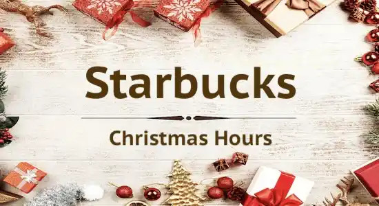 Starbucks Christmas Eve Hours: Staying Open for the Festive Season