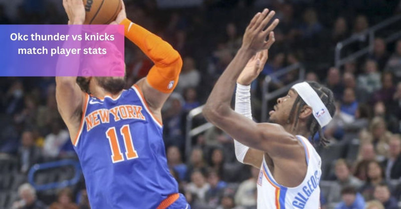 Thunder's Resilience Shines in Clash with Knicks