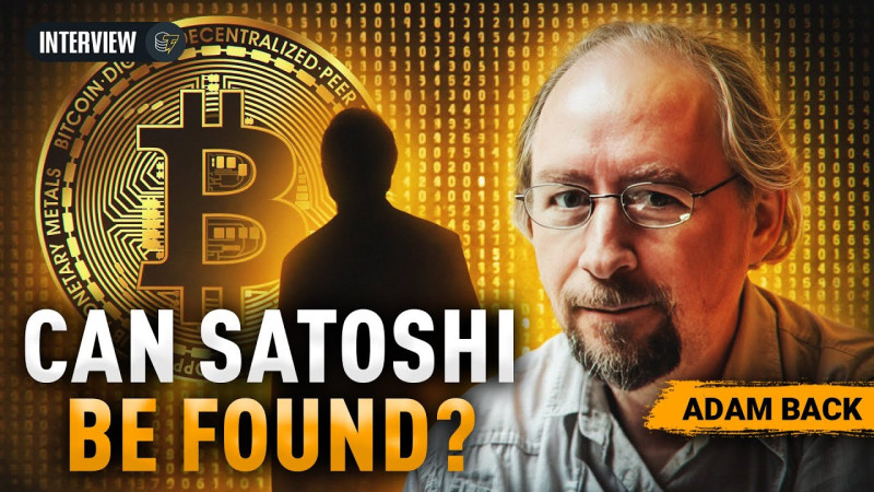 Is Adam Back the Elusive Satoshi Nakamoto Behind Bitcoin?