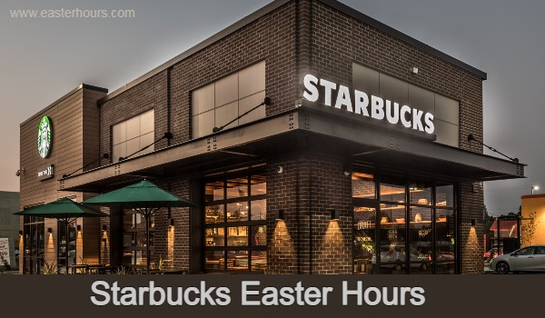 Easter 2026: Is Starbucks open on Easter Sunday?