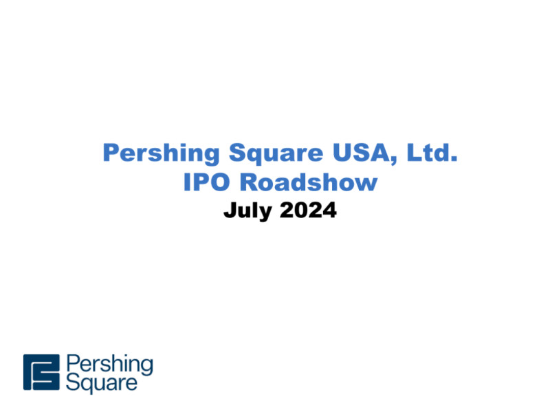 The Pershing Square IPO Begins Its Roadshow Amid Market Uncertainty